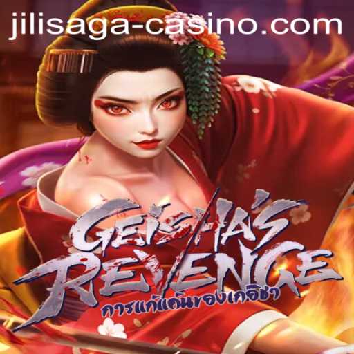Exploring the Mystical World of GeishasRevenge at JILISAGA Casino