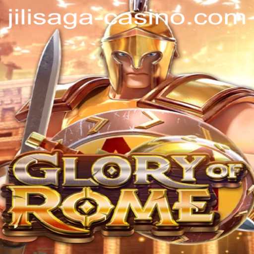 Exploring GloryofRome at JILISAGA Casino: A Comprehensive Overview
