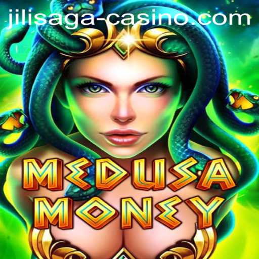 MedusaMoney: A Mesmerizing Addition to JILISAGA Casino