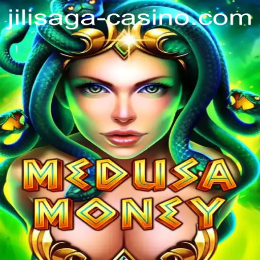 MedusaMoney: A Mesmerizing Addition to JILISAGA Casino