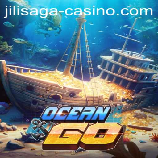 Discovering the Thrills of OceanGO in the World of JILISAGA Casino