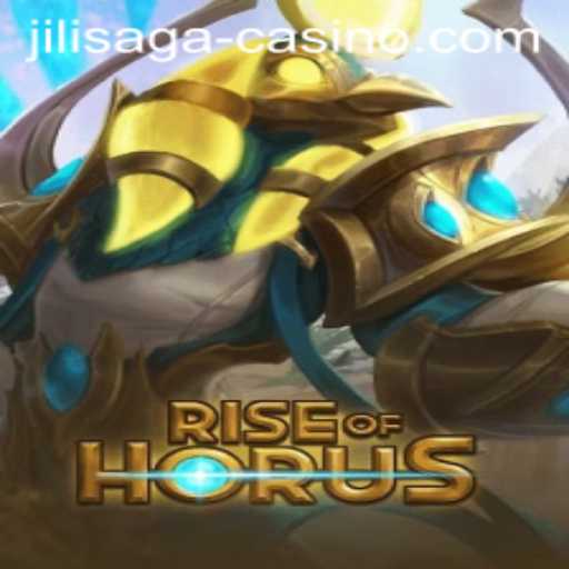 Rise of Horus: Discover the Exciting World of JILISAGA Casino